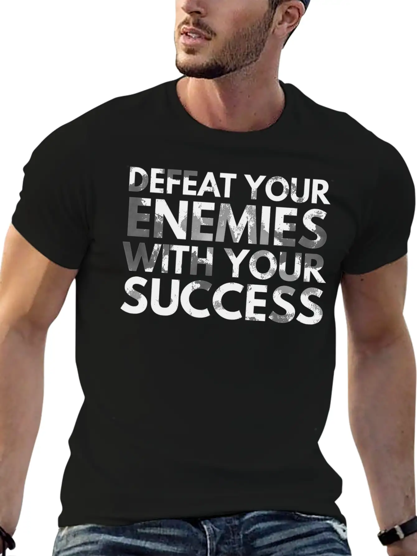 Defeat Your Enemies With Your Success Unisex Casual T-Shirt – Clean Design For Daily Comfort