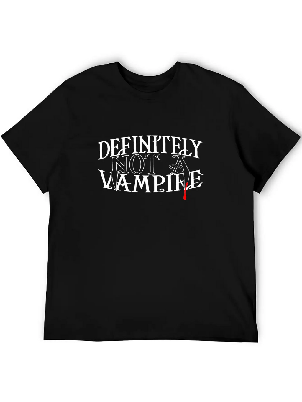 Definitely Not A Vampire Merch Unisex Short Sleeve Soft Cotton T-Shirt – Casual Everyday Wear