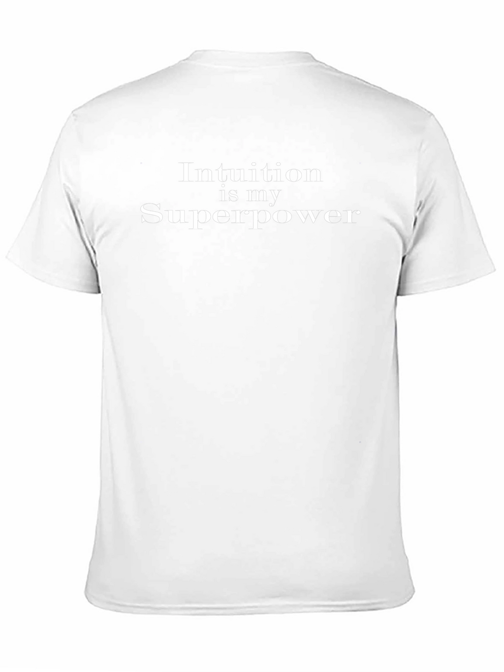 Intuition is My Superpower Black T-Shirt