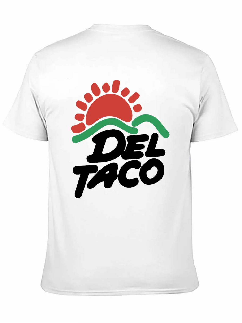 Del Taco Come On Unisex Casual T-Shirt – Clean Design For Daily Comfort