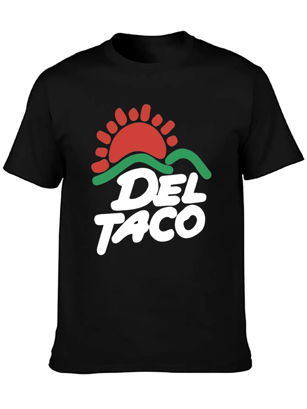 Del Taco Come On Unisex Casual T-Shirt – Clean Design For Daily Comfort
