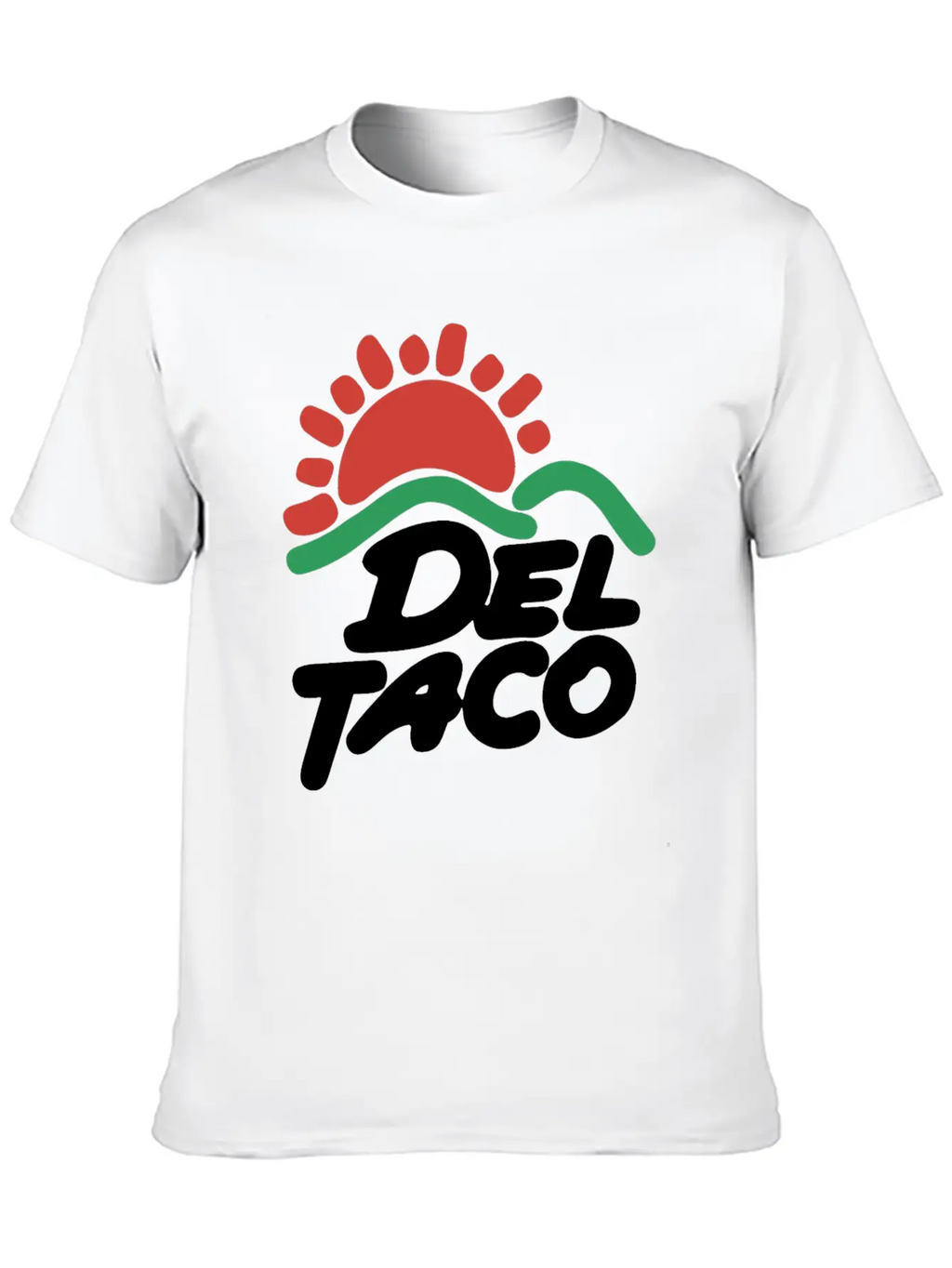Del Taco Come On Unisex Casual T-Shirt – Clean Design For Daily Comfort