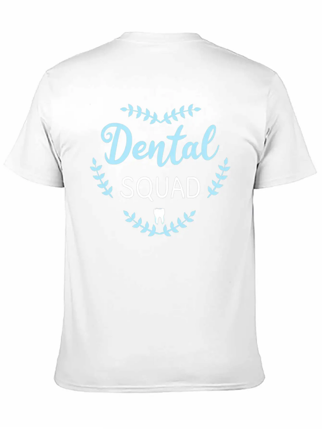 Dental Squad Dentist Mouth Doctor Oral Hygiene Gif Breathable Soft Cotton T-Shirt – Timeless Casual Look