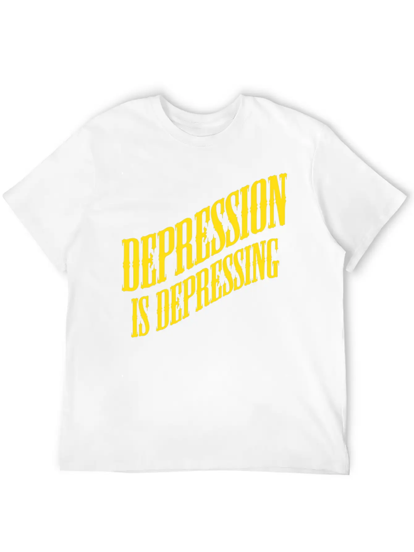 Depression Is Depressing Parody Joke Tee Unisex Short Sleeve Soft Cotton T-Shirt – Casual Everyday Wear