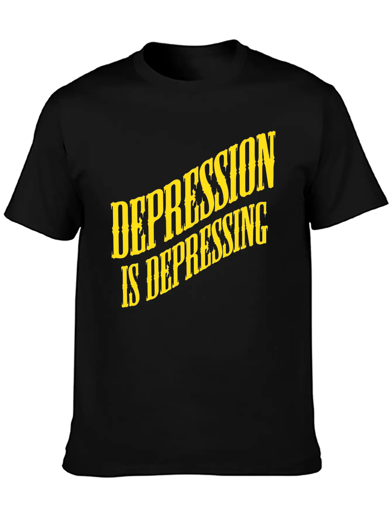 Depression Is Depressing Parody Joke Tee Unisex Short Sleeve Soft Cotton T-Shirt – Casual Everyday Wear