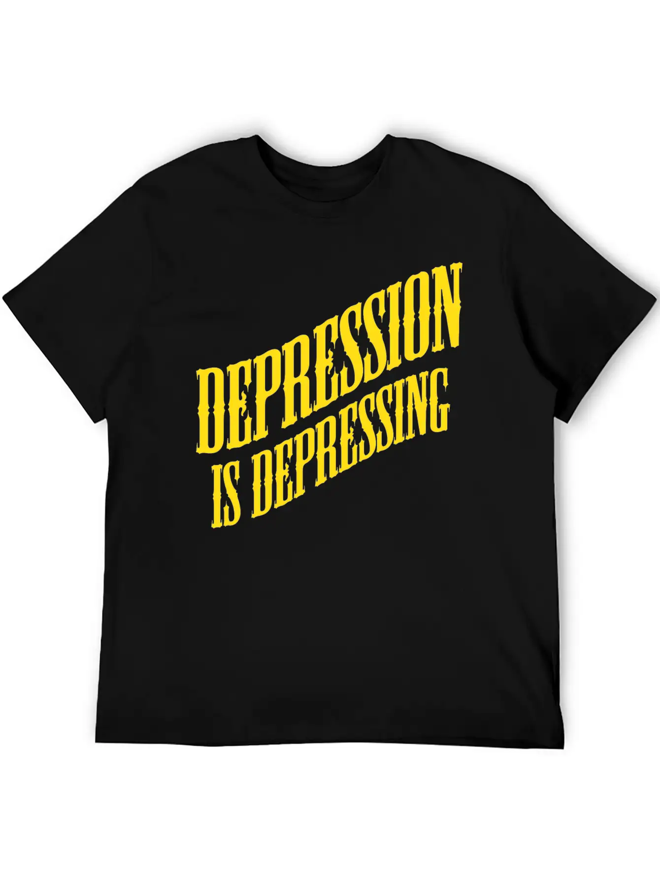 Depression Is Depressing Parody Joke Tee Unisex Short Sleeve Soft Cotton T-Shirt – Casual Everyday Wear