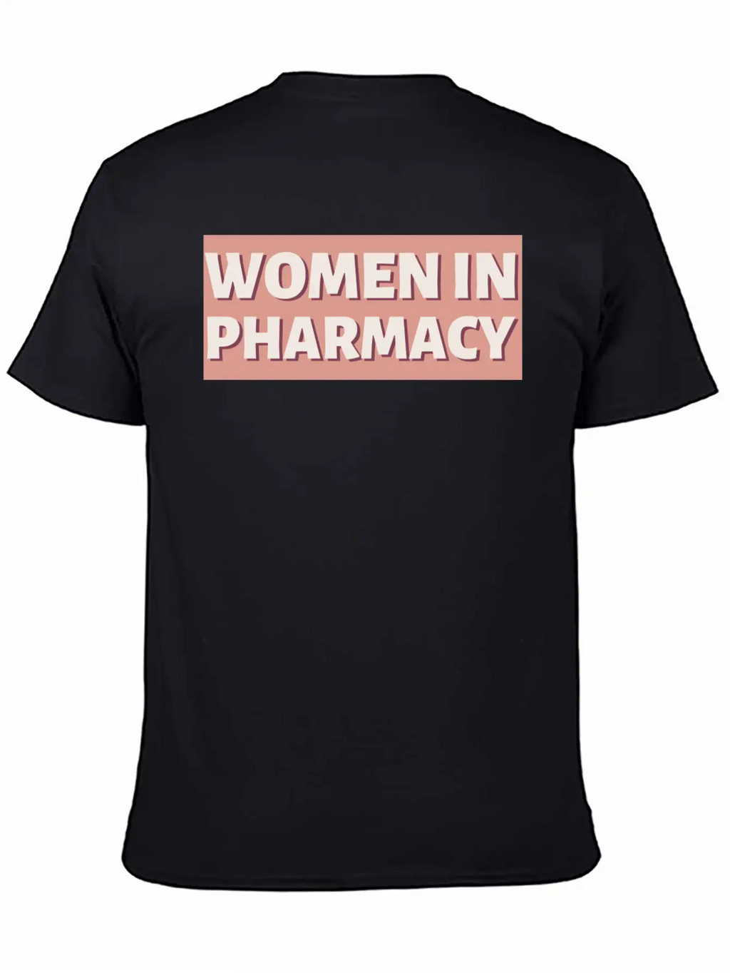 DESIGNWomen In Pharmacy Unisex Short Sleeve Soft Cotton T-Shirt – Casual Everyday Wear