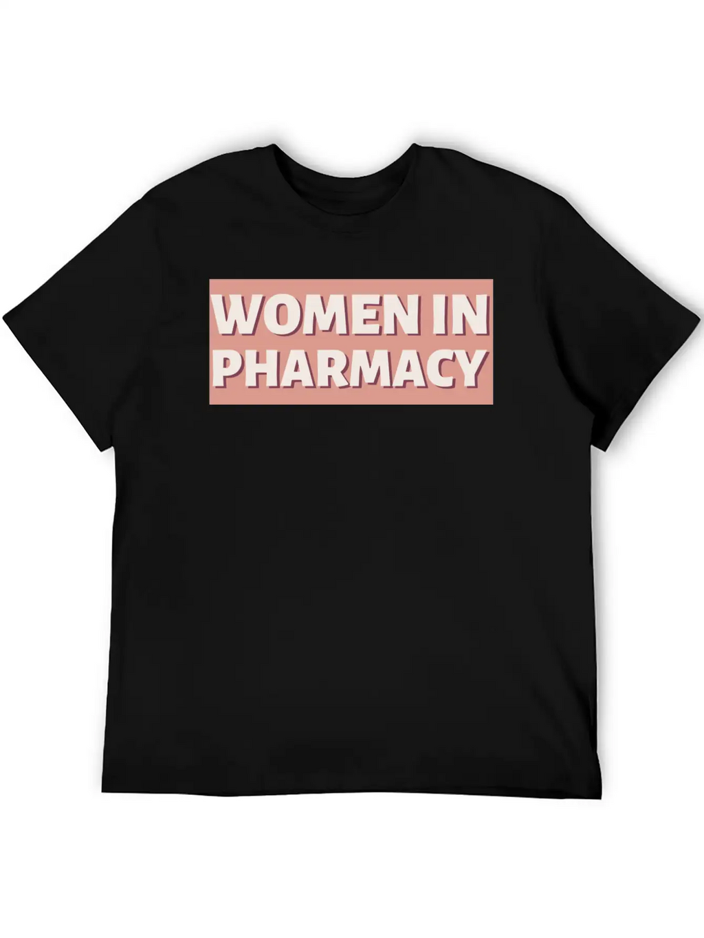 DESIGNWomen In Pharmacy Unisex Short Sleeve Soft Cotton T-Shirt – Casual Everyday Wear
