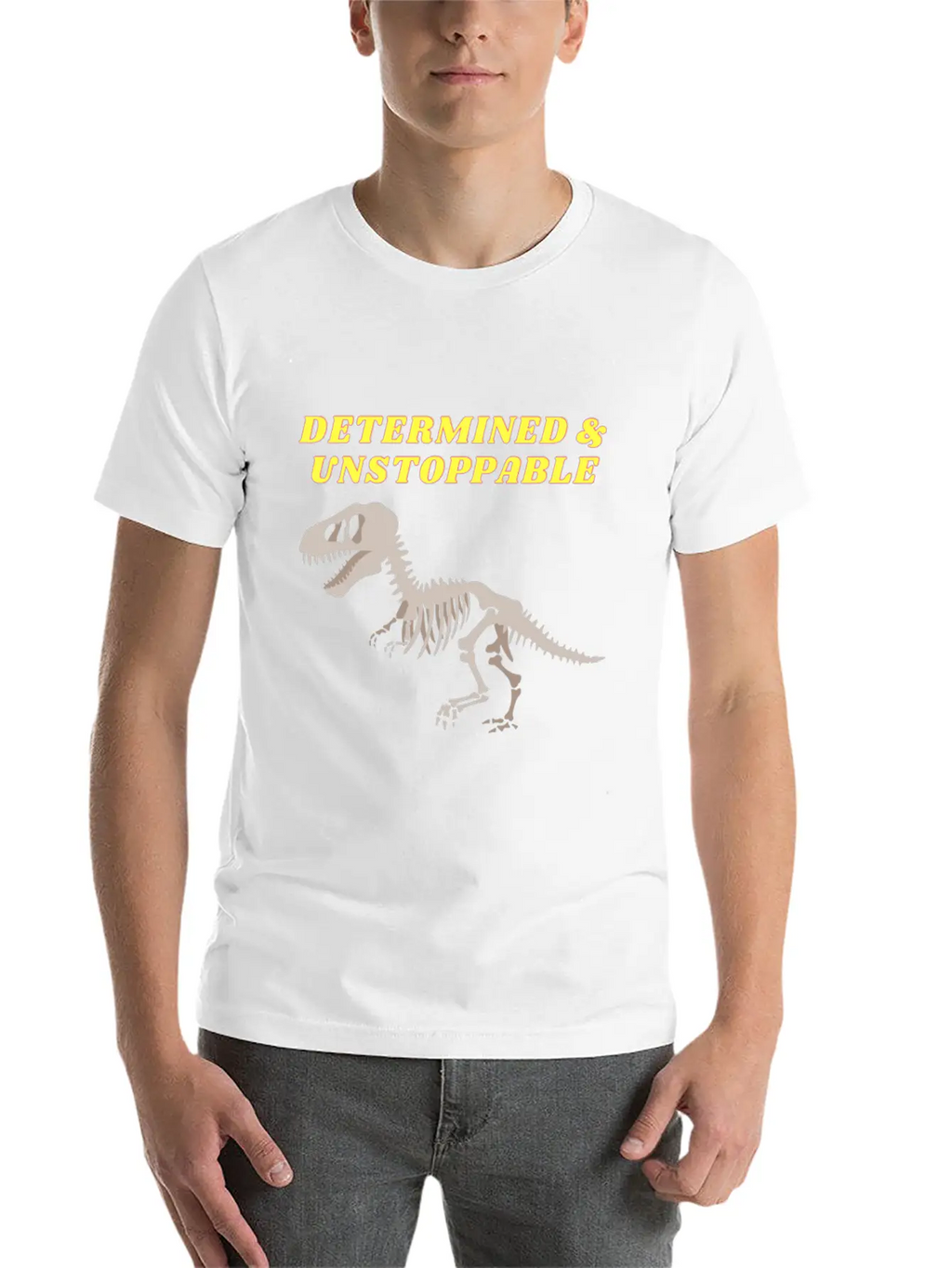 Determination Motivational Dinosaur Unstoppable Unisex Short Sleeve Soft Cotton T-Shirt – Casual Everyday Wear