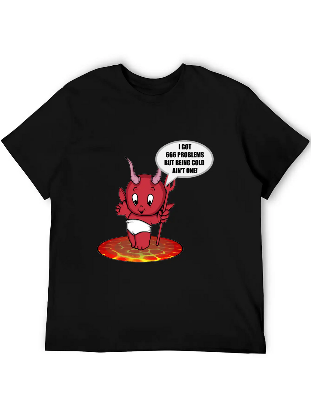 Devil Hell Satanist Lava Joke Cold 666 Gift Unisex Casual T-Shirt – Clean Design For Daily Comfort