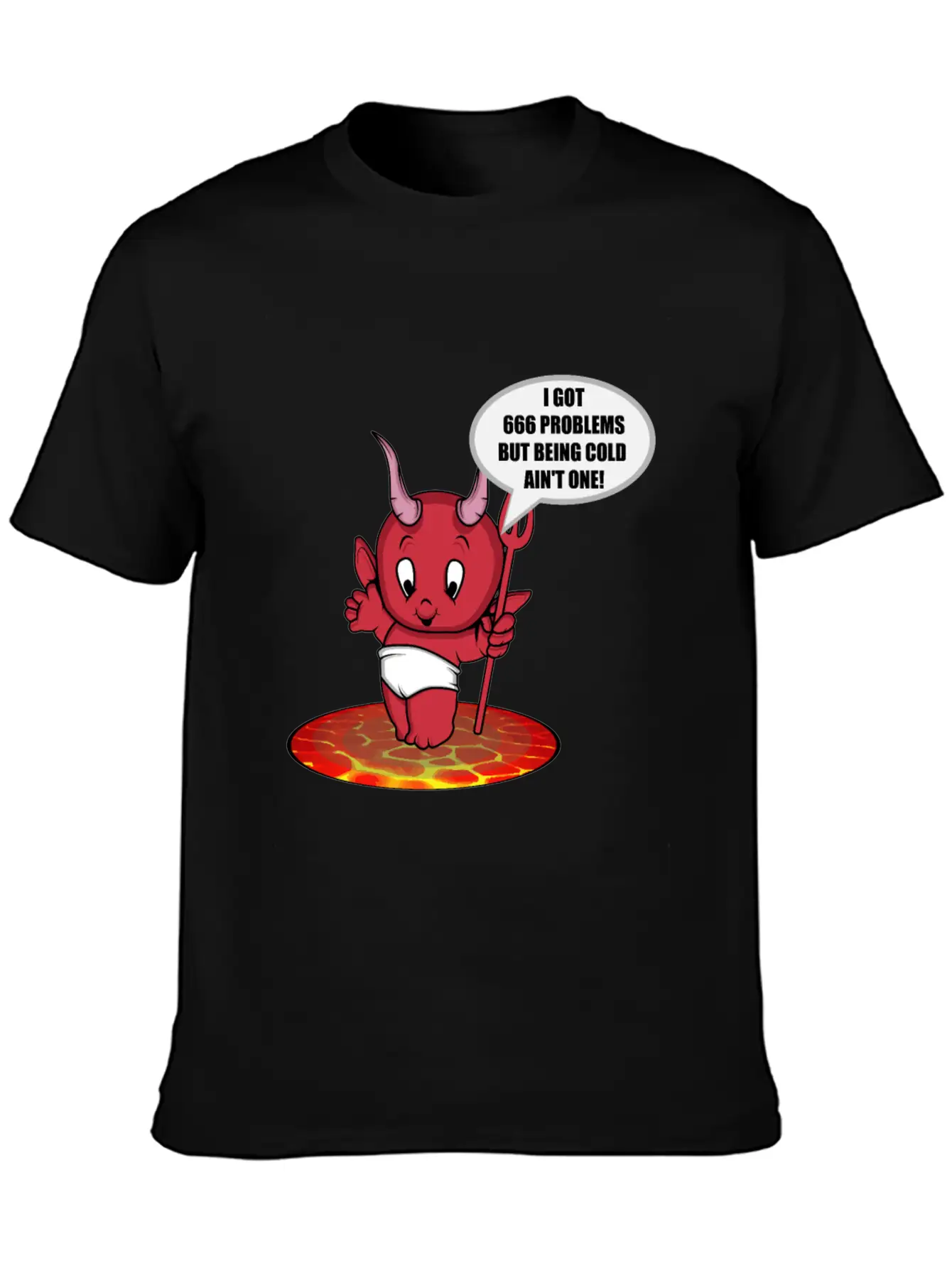 Devil Hell Satanist Lava Joke Cold 666 Gift Unisex Casual T-Shirt – Clean Design For Daily Comfort