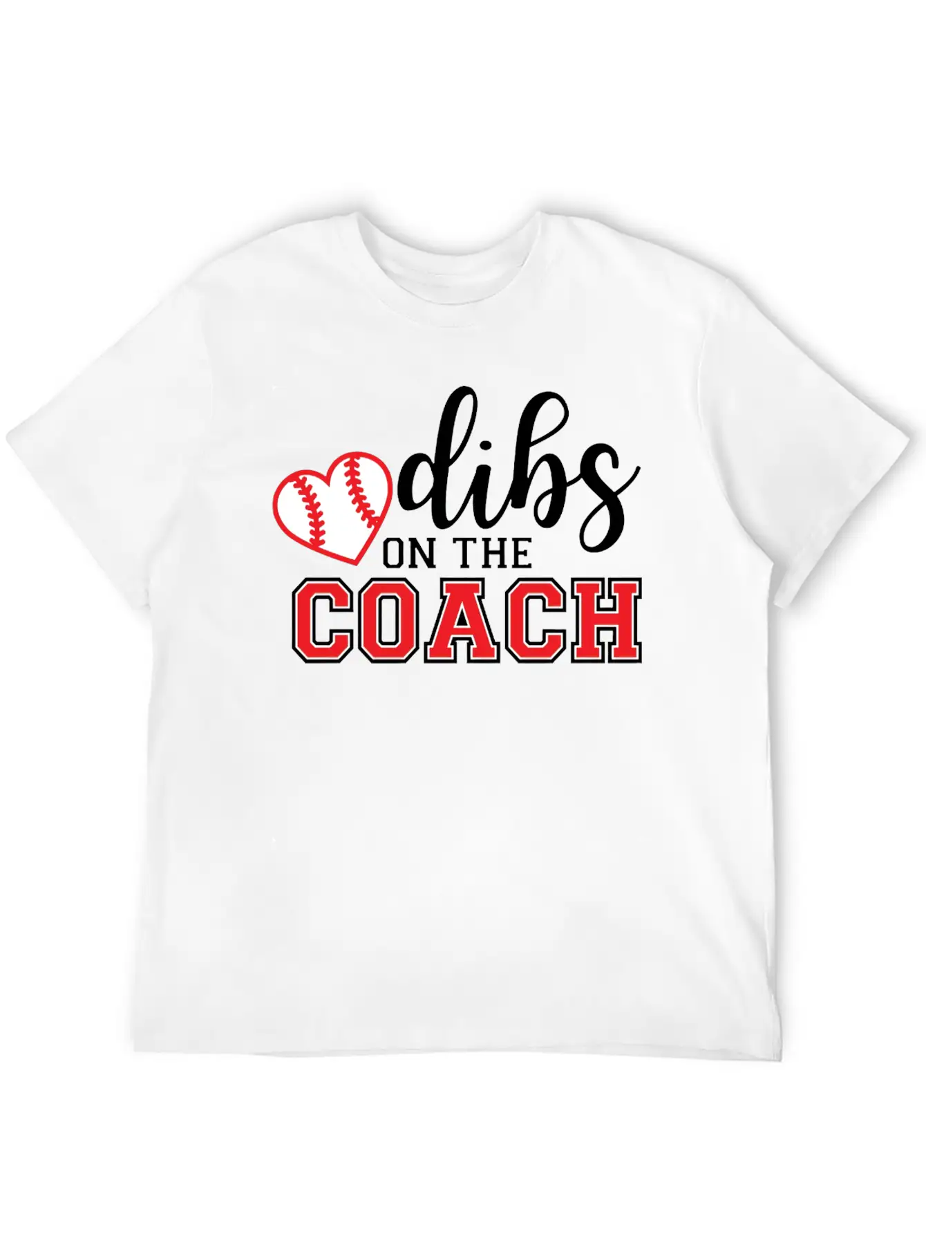 Dibs On The Coach Shirt Casual Graphic T-Shirt – Simple And Comfortable Daily Wear