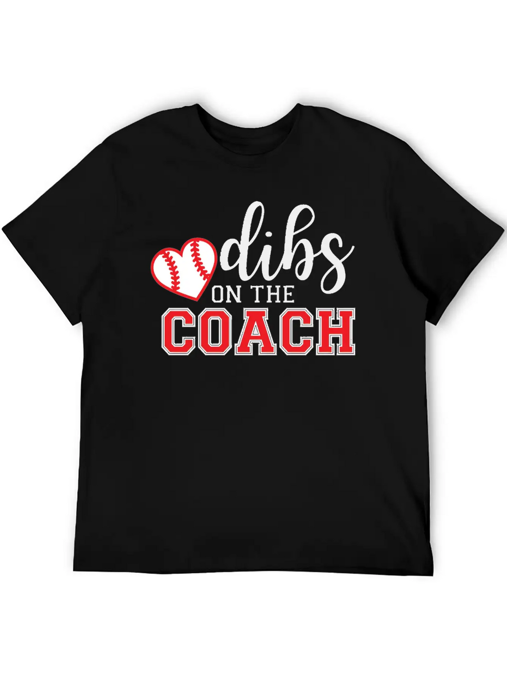 Dibs On The Coach Shirt Casual Graphic T-Shirt – Simple And Comfortable Daily Wear