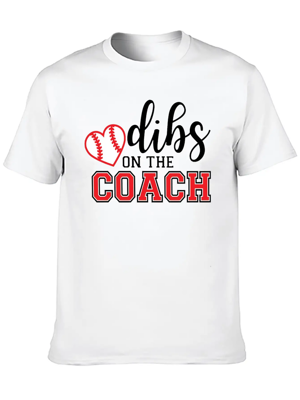 Dibs On The Coach Shirt Casual Graphic T-Shirt – Simple And Comfortable Daily Wear