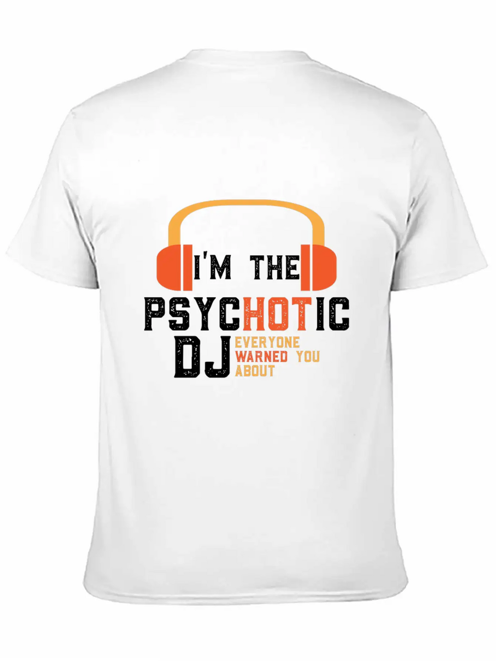 Disc Jockey DJ Gift Unisex Short Sleeve Soft Cotton T-Shirt – Casual Everyday Wear