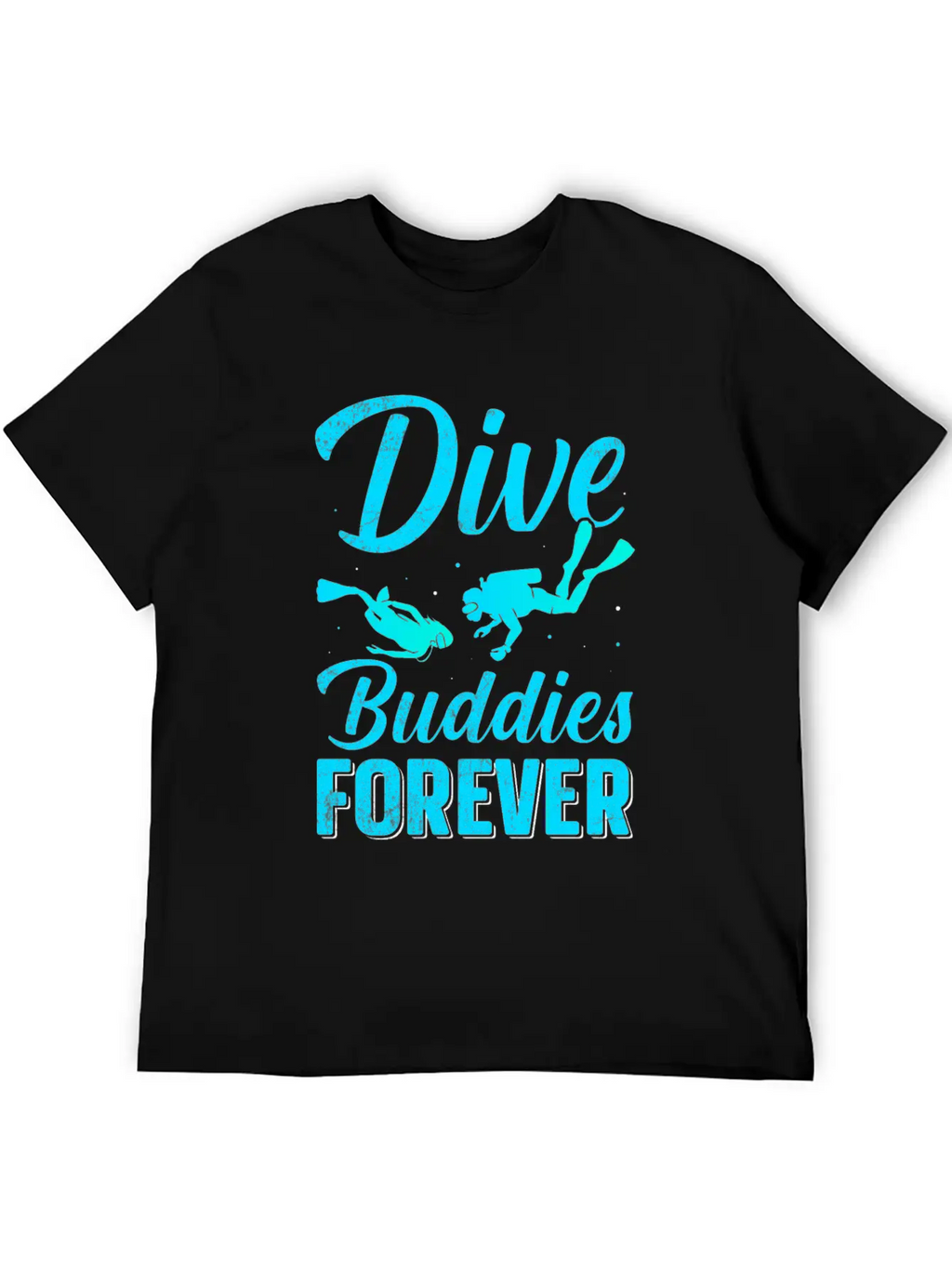 Dive Buddies Forever - Scuba Diving TShirt Essential Cotton Tee For Daily Outfits – Unisex Style