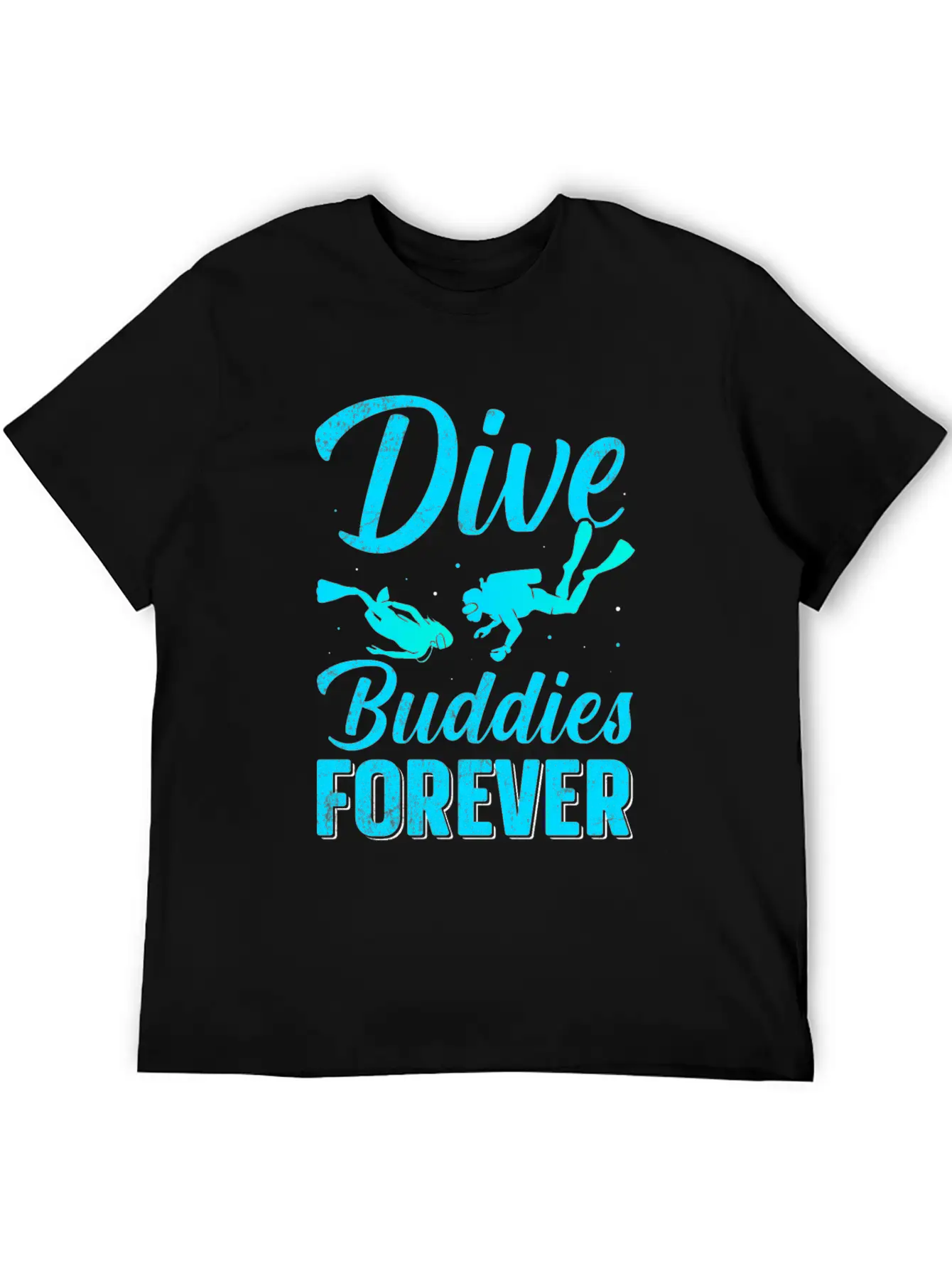 Dive Buddies Forever - Scuba Diving TShirt Essential Cotton Tee For Daily Outfits – Unisex Style