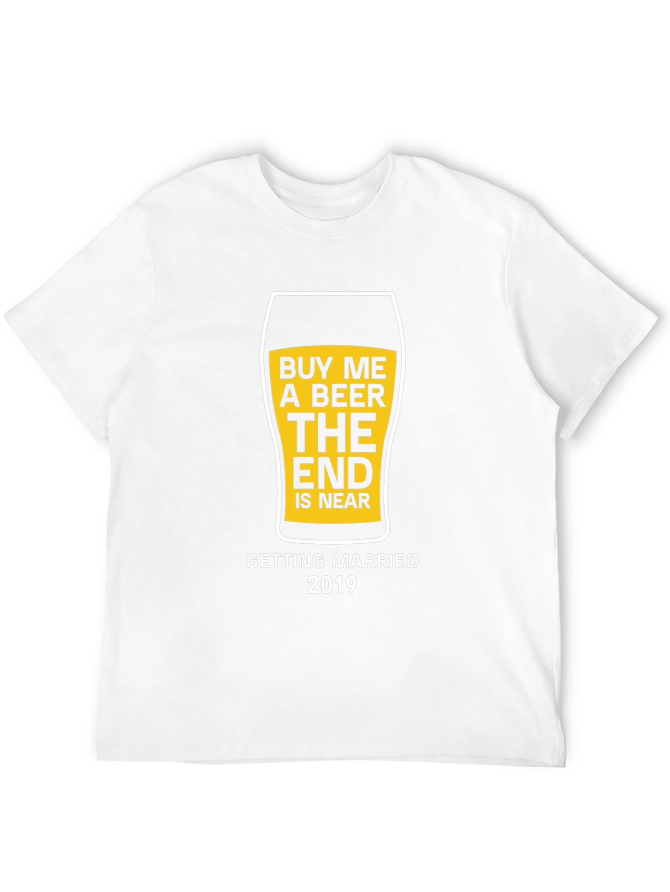 Buy Me a Beer T-Shirt - Groom to Be 2019