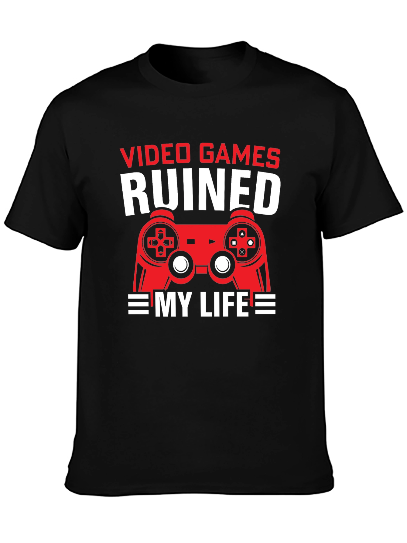 Video Games Ruined My Life T-Shirt