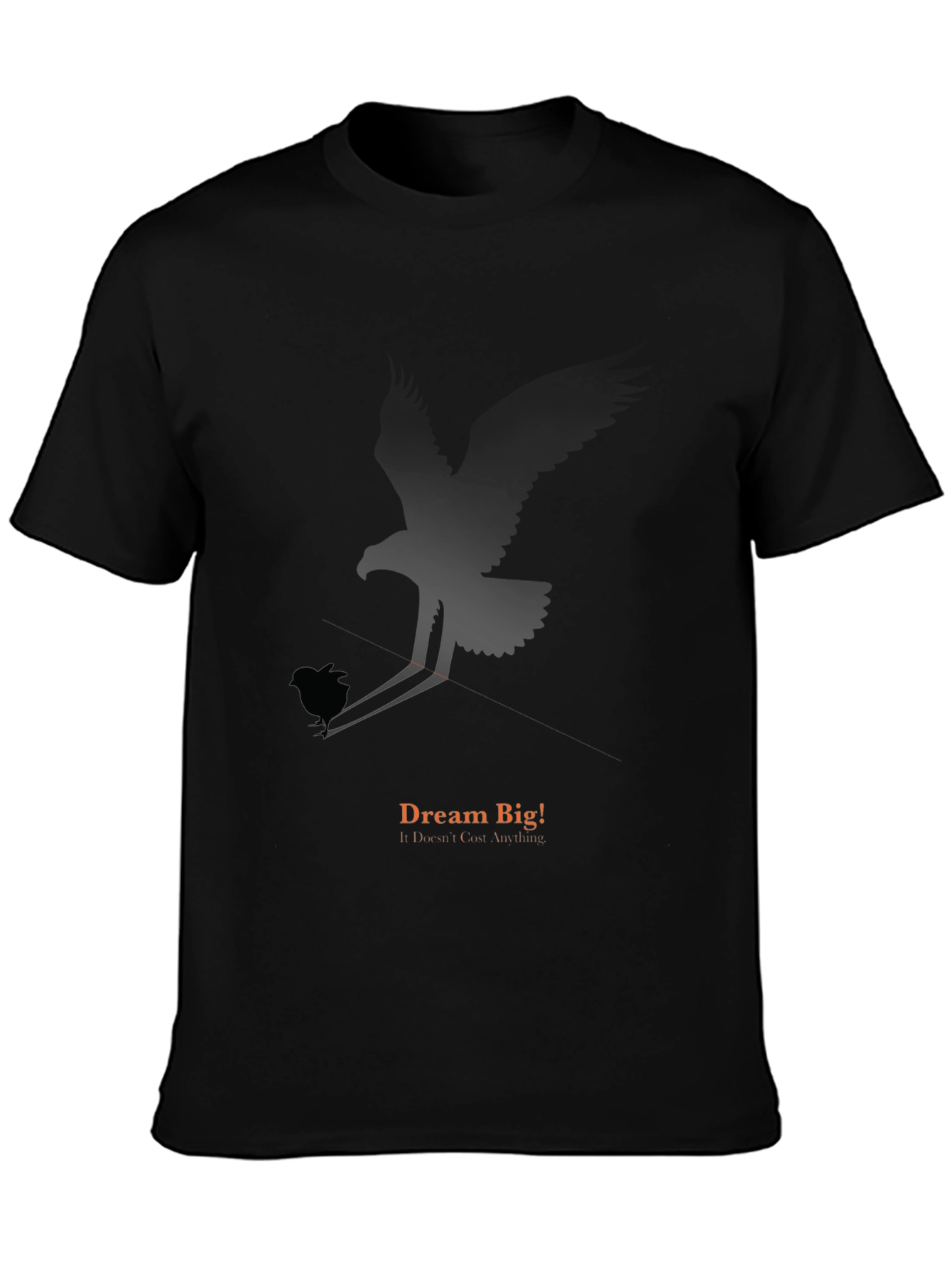 Dream Big Black T-Shirt