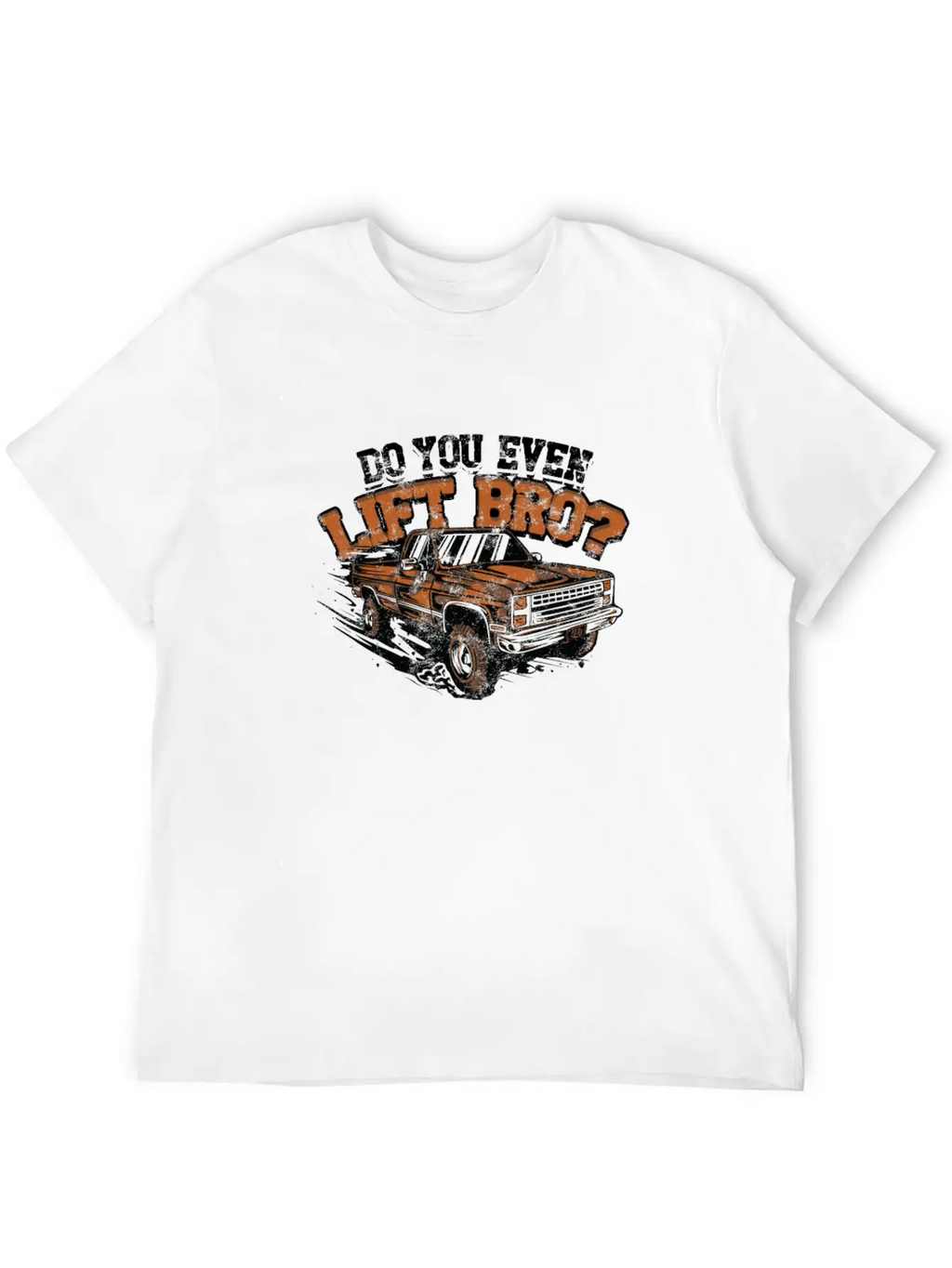 Do You Even Lift Bro? - Work Truck Unisex Casual T-Shirt – Clean Design For Daily Comfort