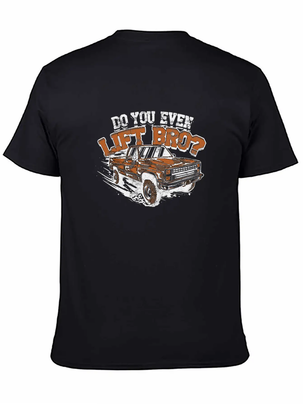 Do You Even Lift Bro? - Work Truck Unisex Casual T-Shirt – Clean Design For Daily Comfort