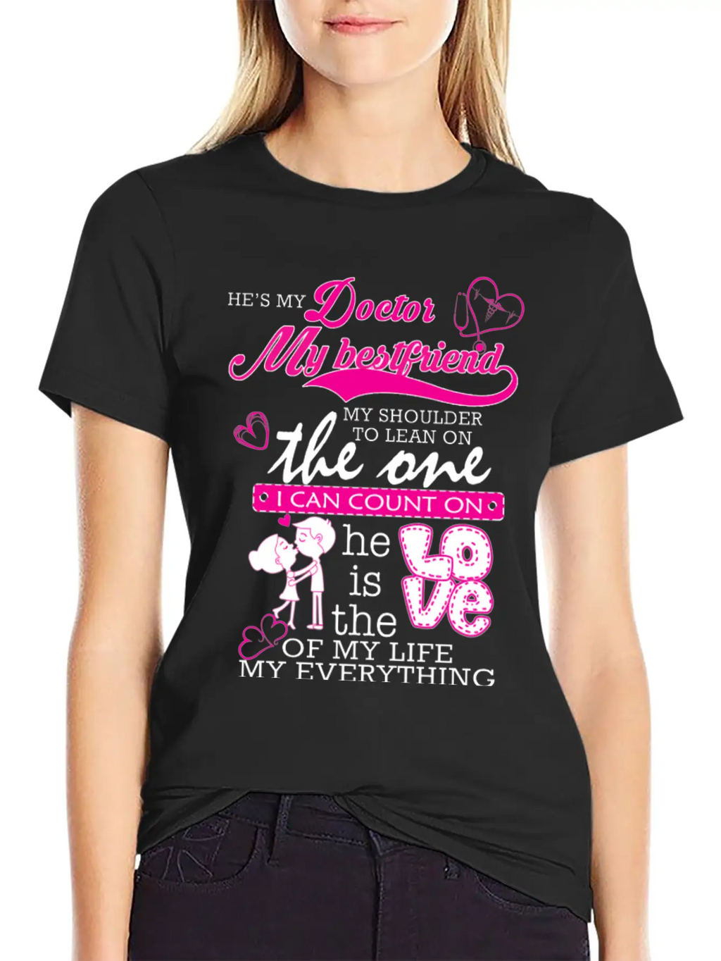 Doctor - He's Also The One I Can Count On Classic Fit Graphic Tee For Daily Comfort – Unisex Cotton Shirt