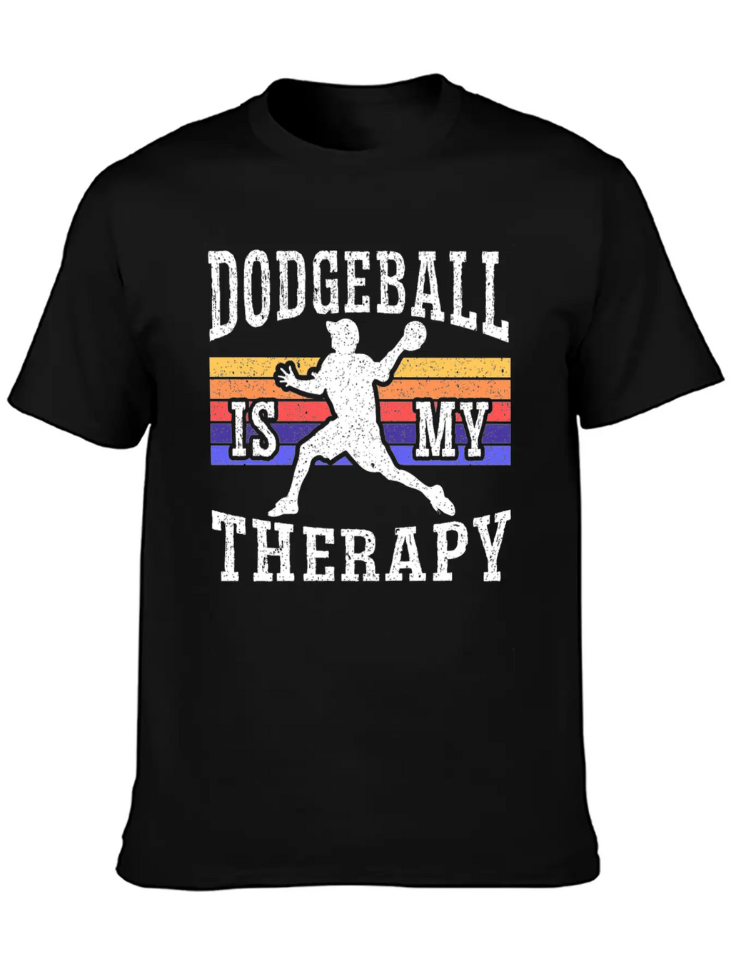 Dodgeball Is My Therapy Dodgeballer Dodgeball Stylish Everyday T-Shirt – Unisex Basic Cotton Tee