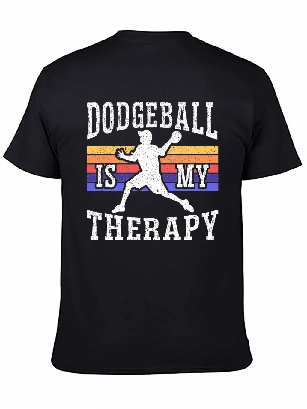 Dodgeball Is My Therapy Dodgeballer Dodgeball Stylish Everyday T-Shirt – Unisex Basic Cotton Tee