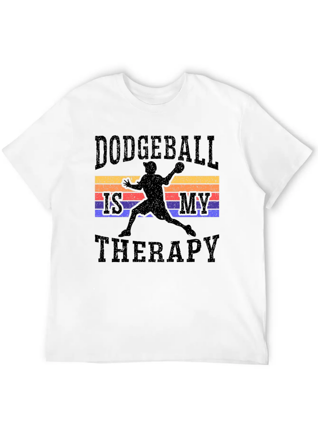 Dodgeball Is My Therapy Dodgeballer Dodgeball Stylish Everyday T-Shirt – Unisex Basic Cotton Tee