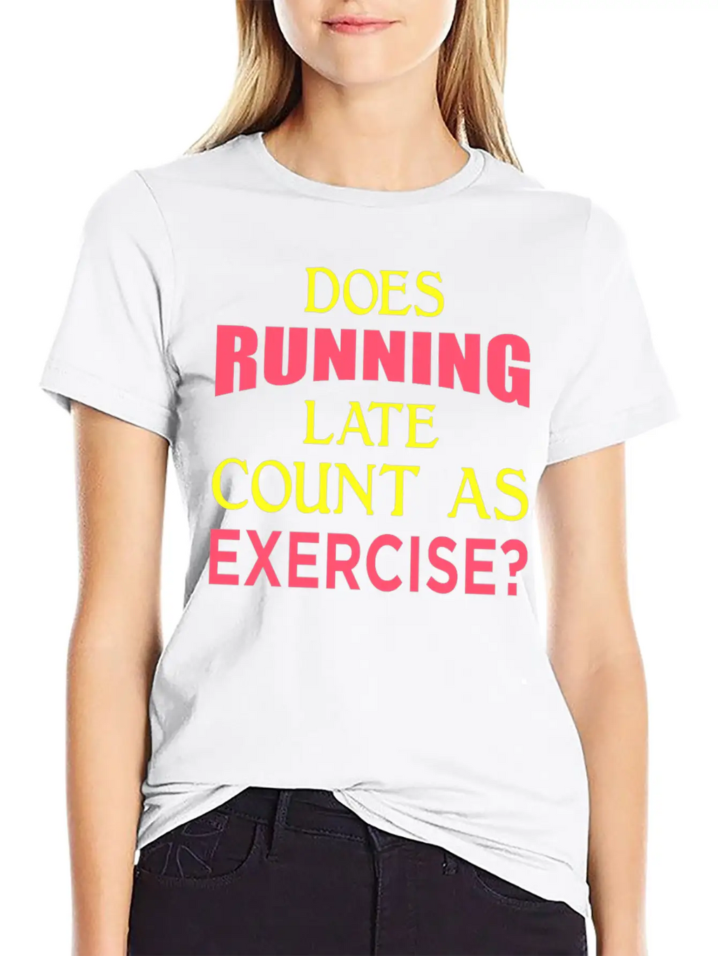 Does Running Late Count As Exercise? Yp Unisex Casual T-Shirt – Clean Design For Daily Comfort