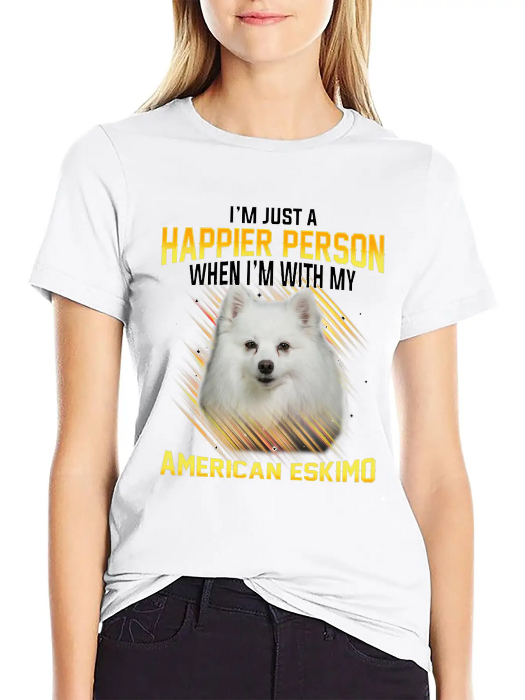 Dog American Eskimo Im Just A Happier Person Casual Graphic T-Shirt – Simple And Comfortable Daily Wear
