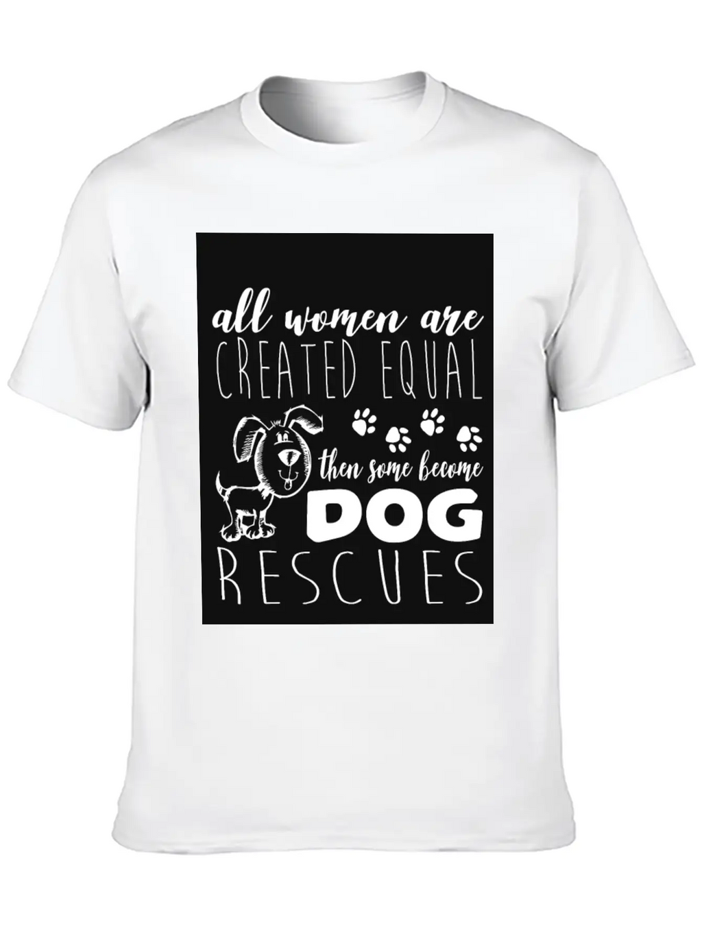 Dog - Become Dog Rescues T Shirt Casual Graphic T-Shirt – Simple And Comfortable Daily Wear
