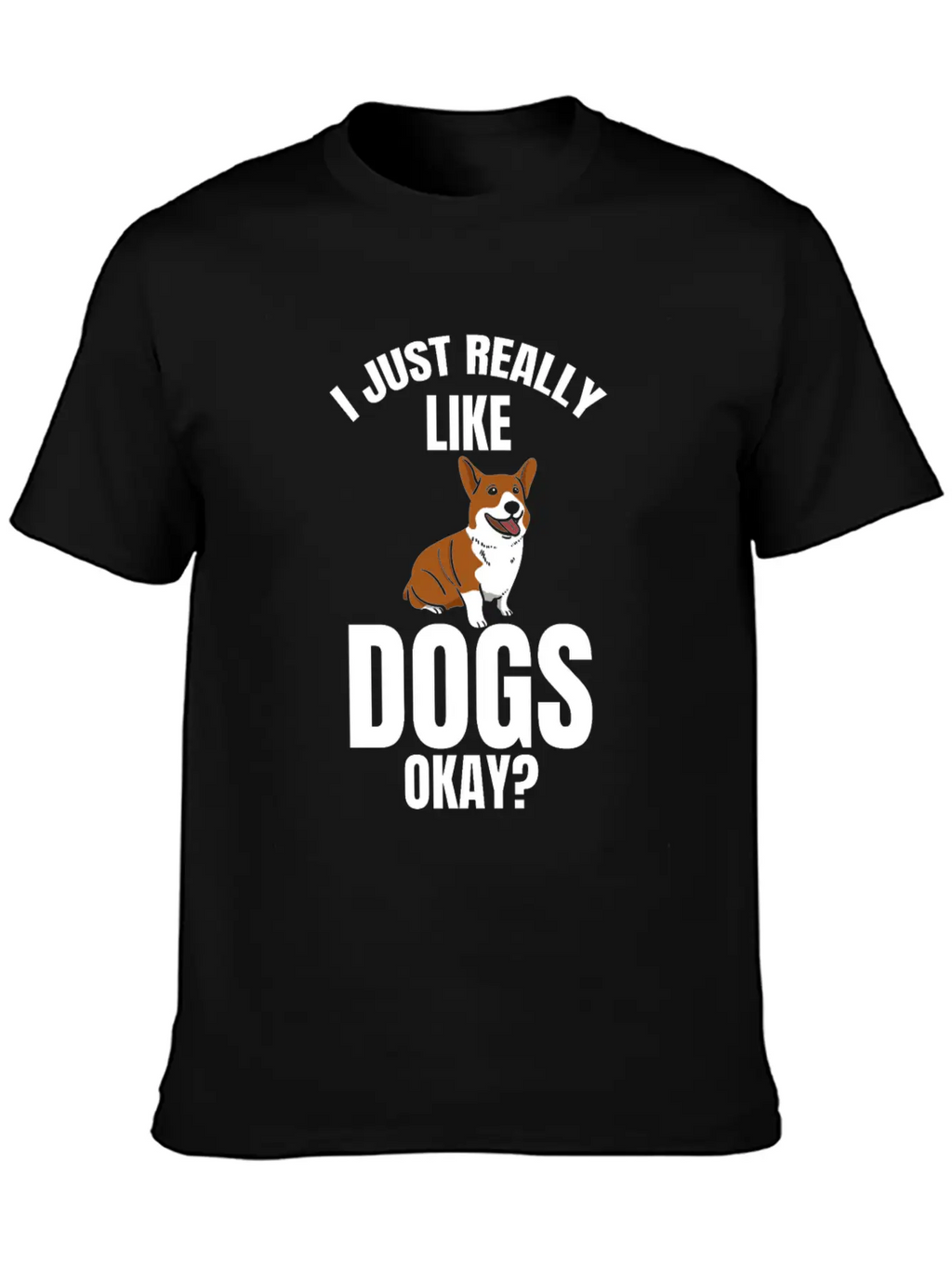 Dog Dogs I Like Dogs Gift Dog Unisex Casual T-Shirt – Clean Design For Daily Comfort