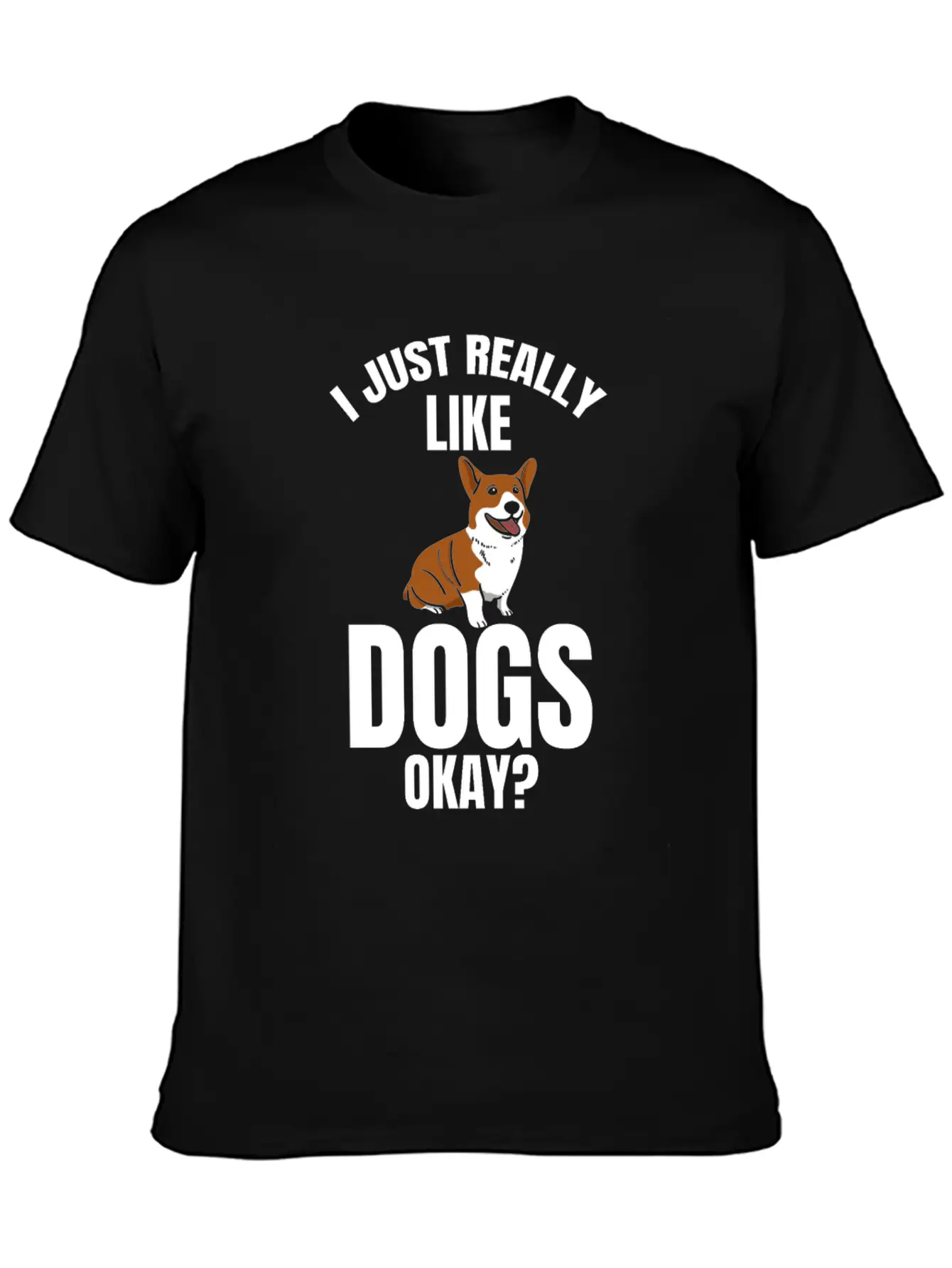 Dog Dogs I Like Dogs Gift Dog Unisex Casual T-Shirt – Clean Design For Daily Comfort
