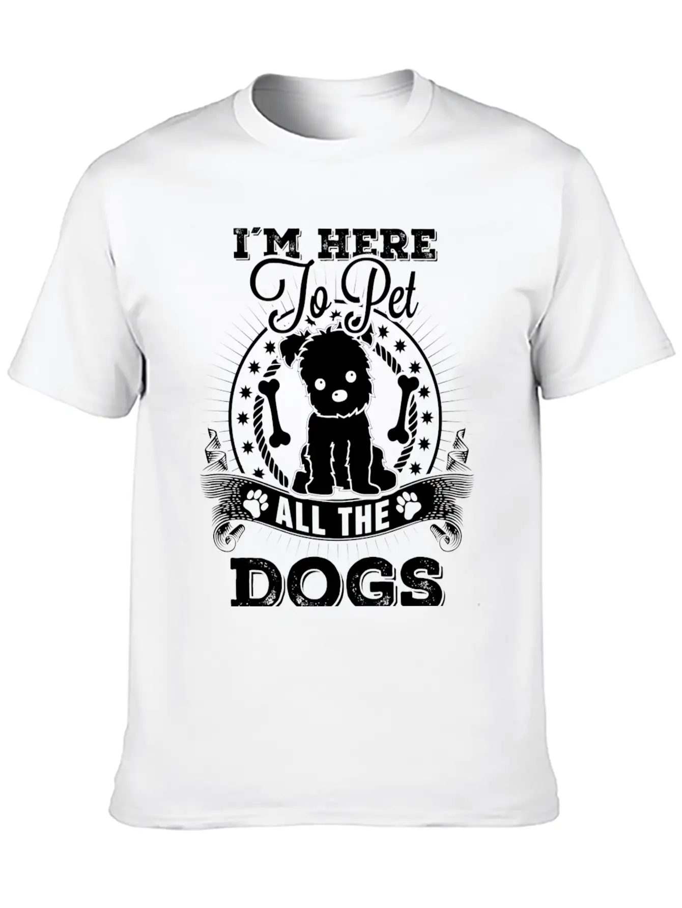 Dog - I'm Here To Pet All The Dogs Awesome T - S Unisex Short Sleeve Soft Cotton T-Shirt – Casual Everyday Wear