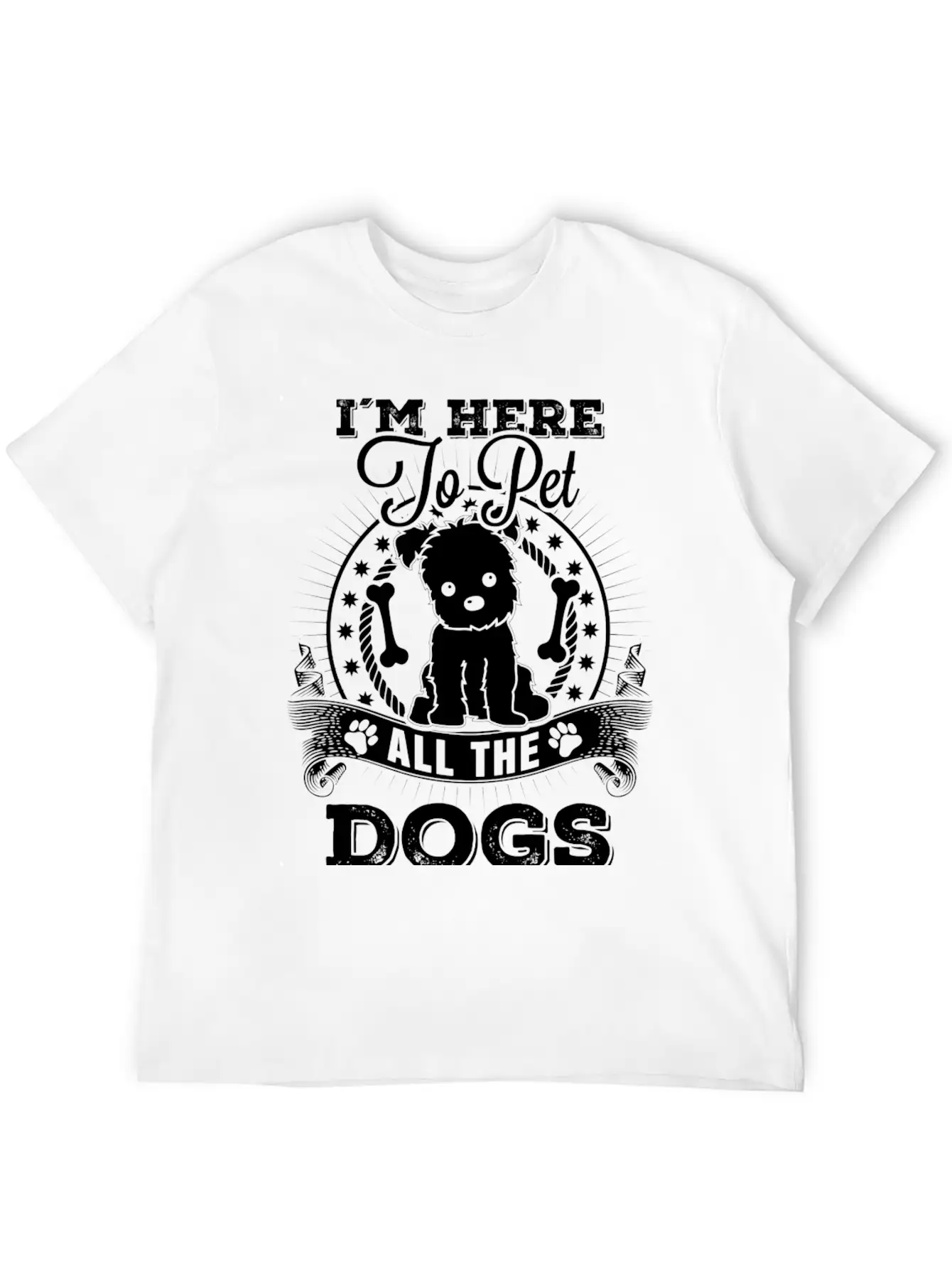 Dog - I'm Here To Pet All The Dogs Awesome T - S Unisex Short Sleeve Soft Cotton T-Shirt – Casual Everyday Wear