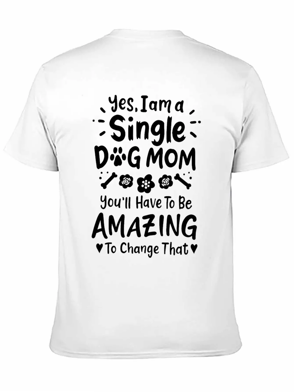 Dog Mom Single Dog Mom Essential Cotton Tee For Daily Outfits – Unisex Style