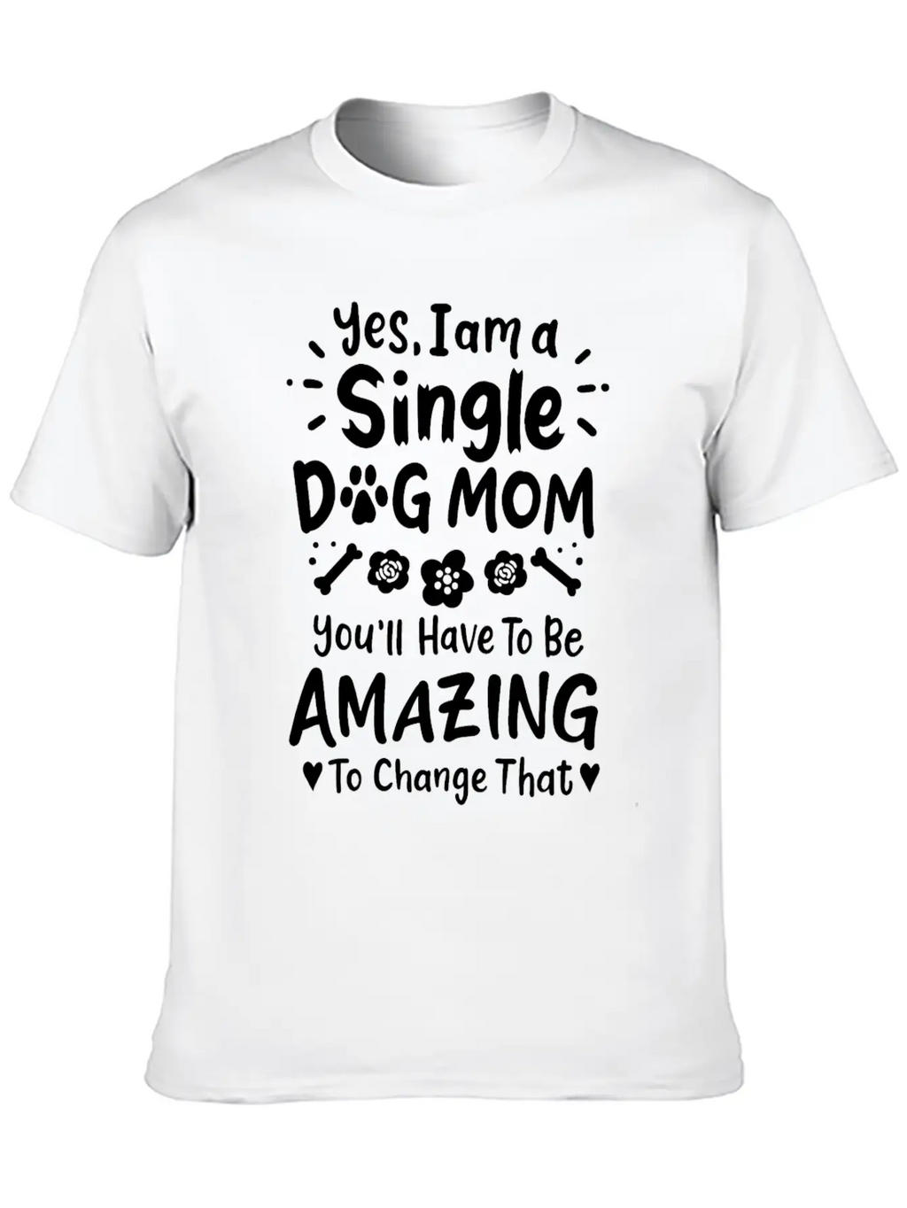 Dog Mom Single Dog Mom Essential Cotton Tee For Daily Outfits – Unisex Style