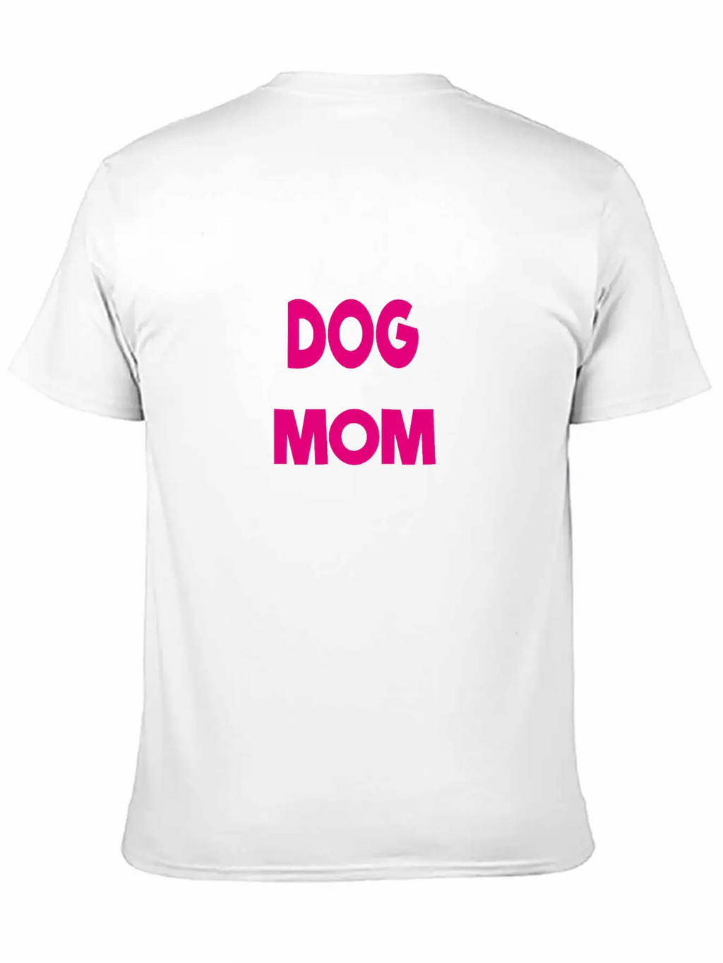 Dog Mom Unisex Casual T-Shirt – Clean Design For Daily Comfort