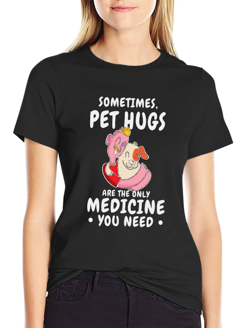 Dog Pet Hug Medicine Dog Lover Self-care Stylish Everyday T-Shirt – Unisex Basic Cotton Tee
