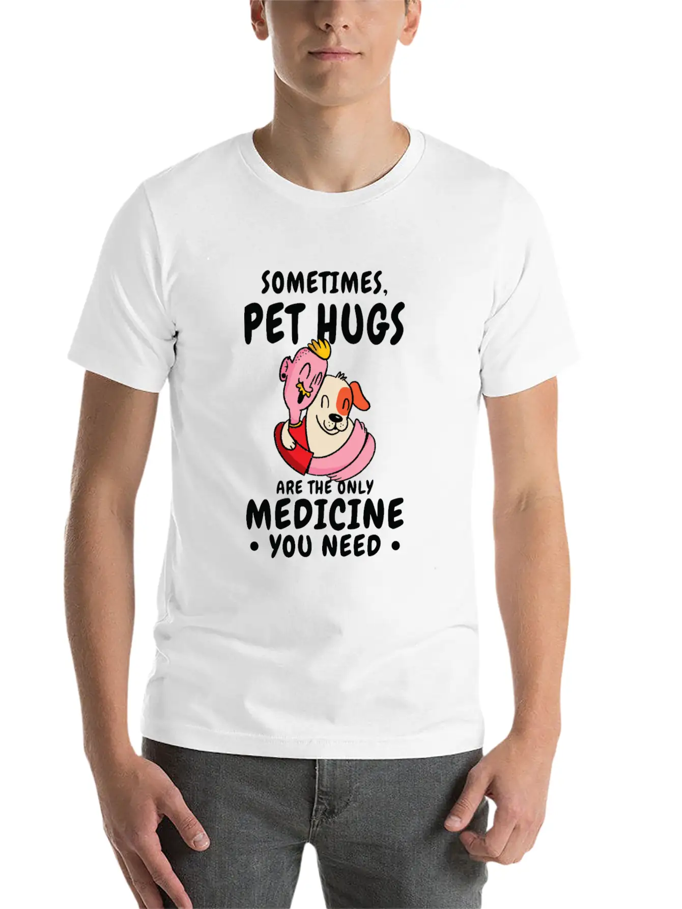 Dog Pet Hug Medicine Dog Lover Self-care Stylish Everyday T-Shirt – Unisex Basic Cotton Tee