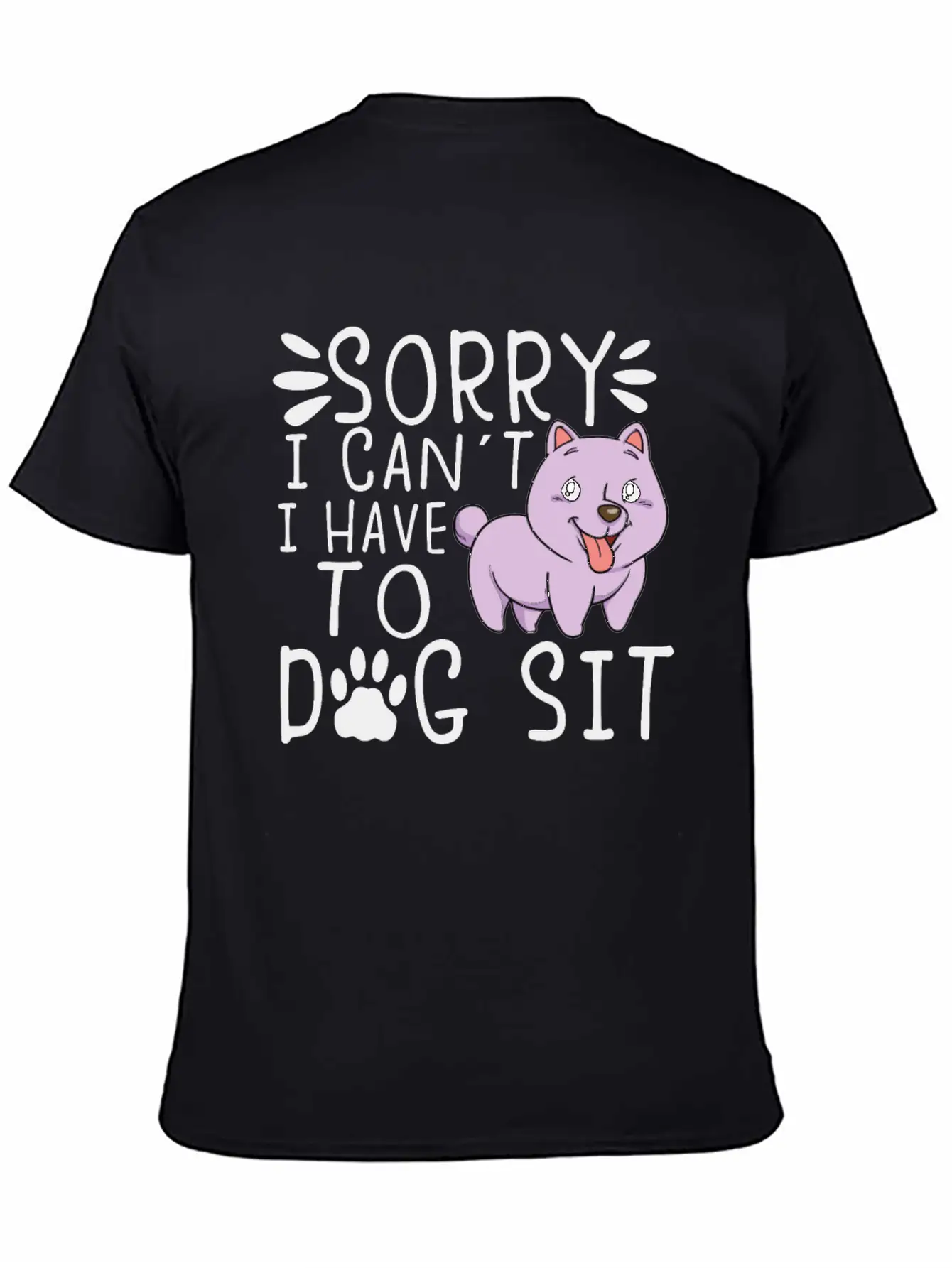 Dog Sitting Dog Puppie Dog Walkers Dog Sitter Gift Unisex Short Sleeve Soft Cotton T-Shirt – Casual Everyday Wear