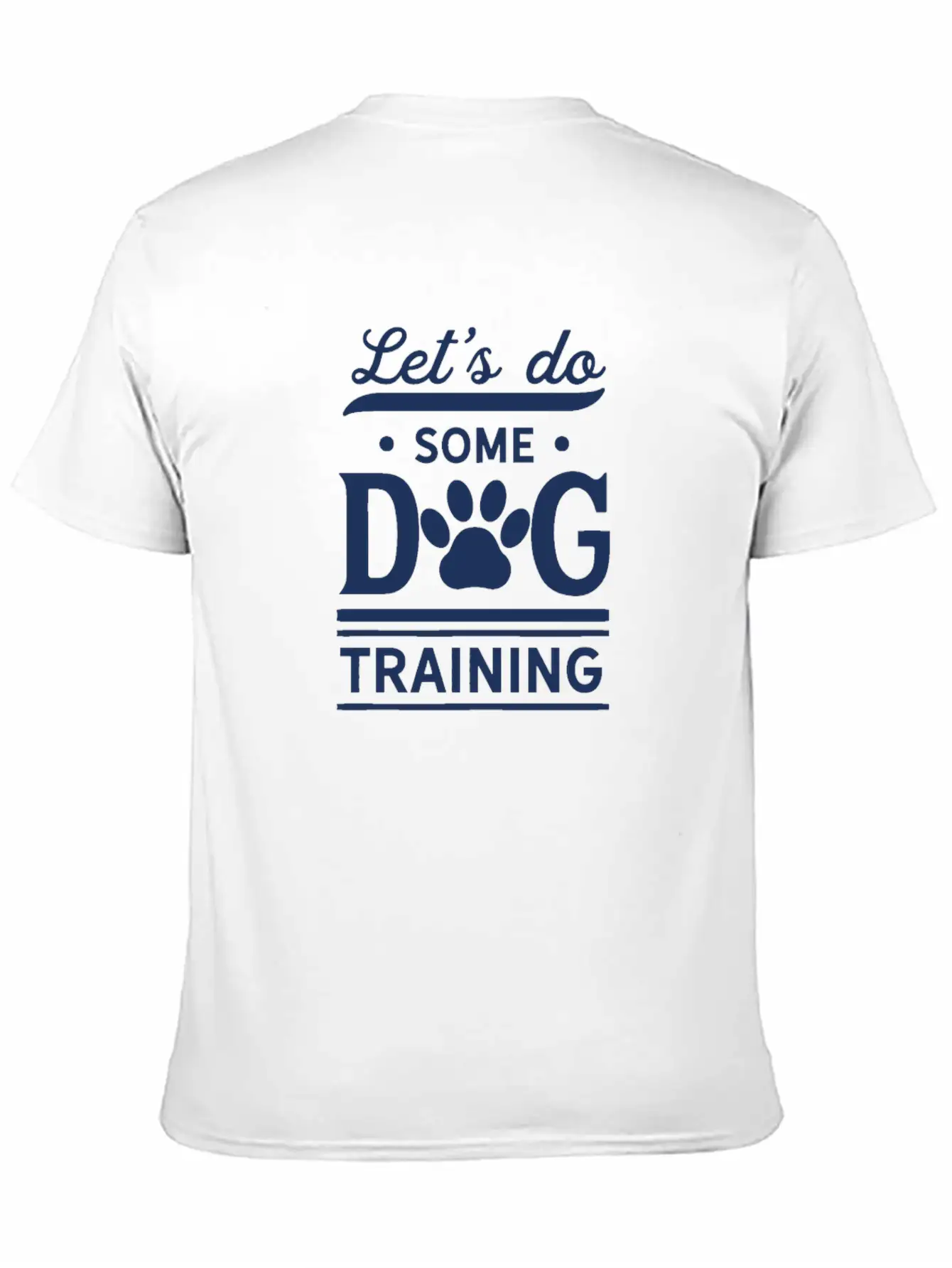Dog Trainer Dog Training Dogs Dog School Trick Unisex Casual T-Shirt – Clean Design For Daily Comfort