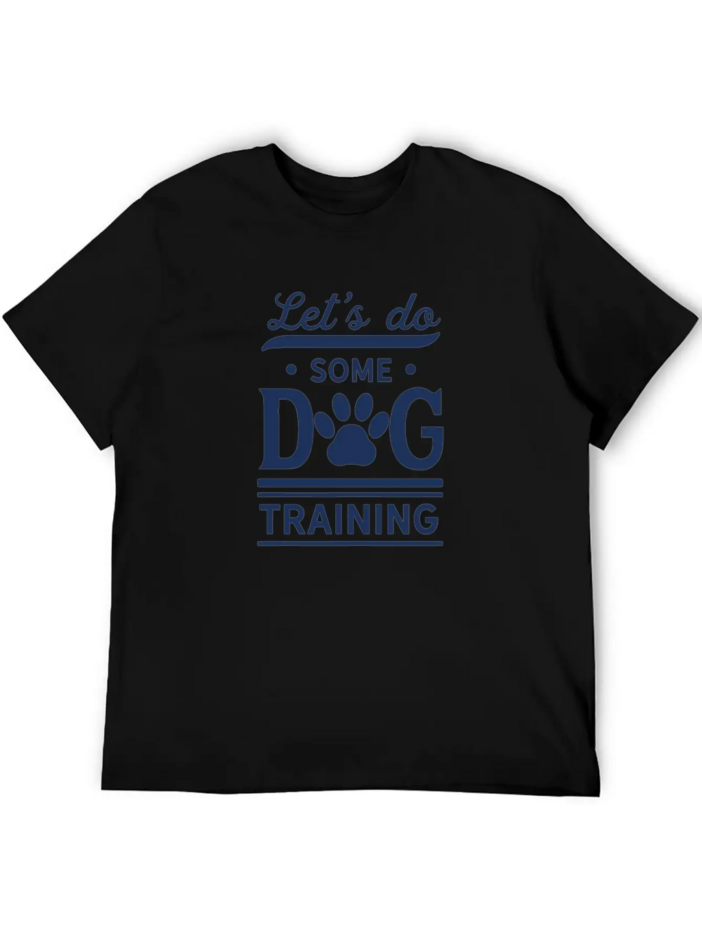 Dog Trainer Dog Training Dogs Dog School Trick Unisex Casual T-Shirt – Clean Design For Daily Comfort