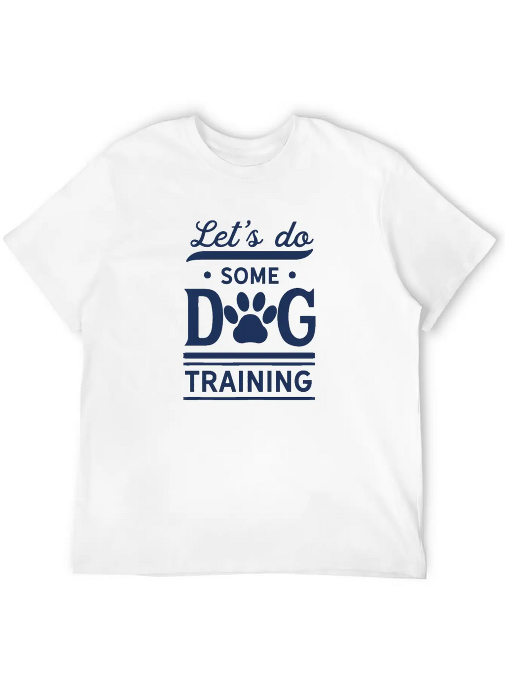 Dog Trainer Dog Training Dogs Dog School Trick Unisex Casual T-Shirt – Clean Design For Daily Comfort