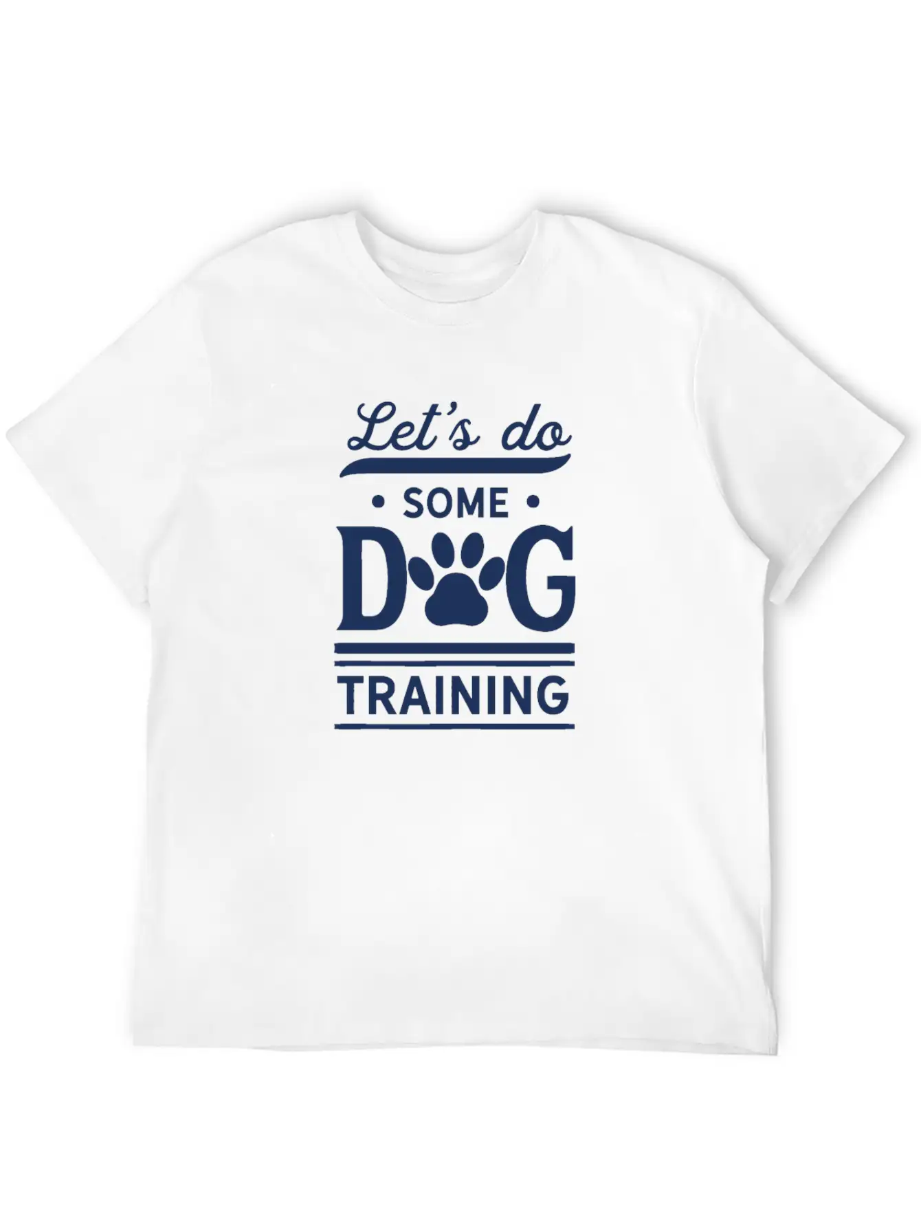 Dog Trainer Dog Training Dogs Dog School Trick Unisex Casual T-Shirt – Clean Design For Daily Comfort