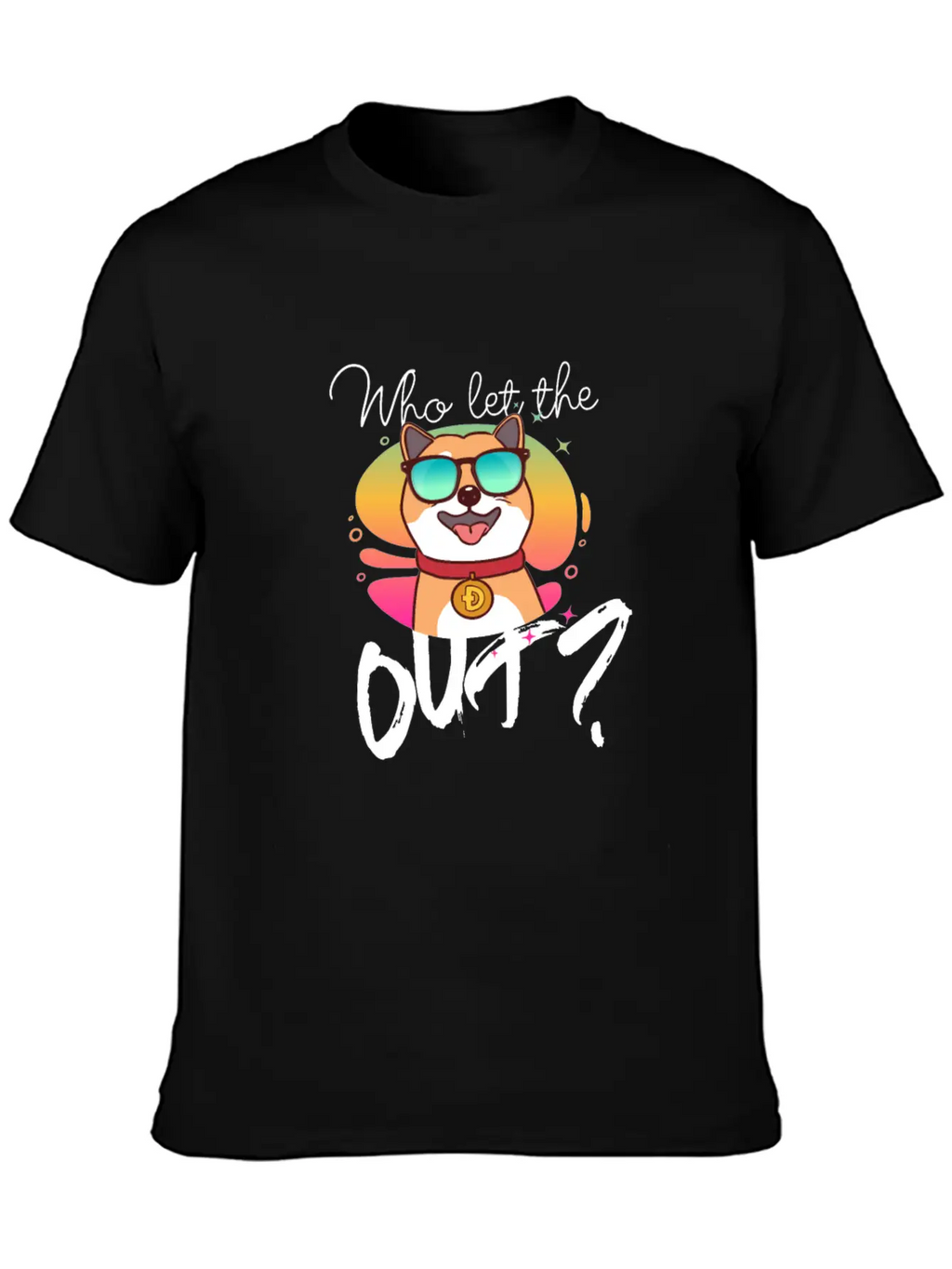 DOGE Dogecoin HODLER - Who Let The Doge Out? Casual Graphic T-Shirt – Simple And Comfortable Daily Wear