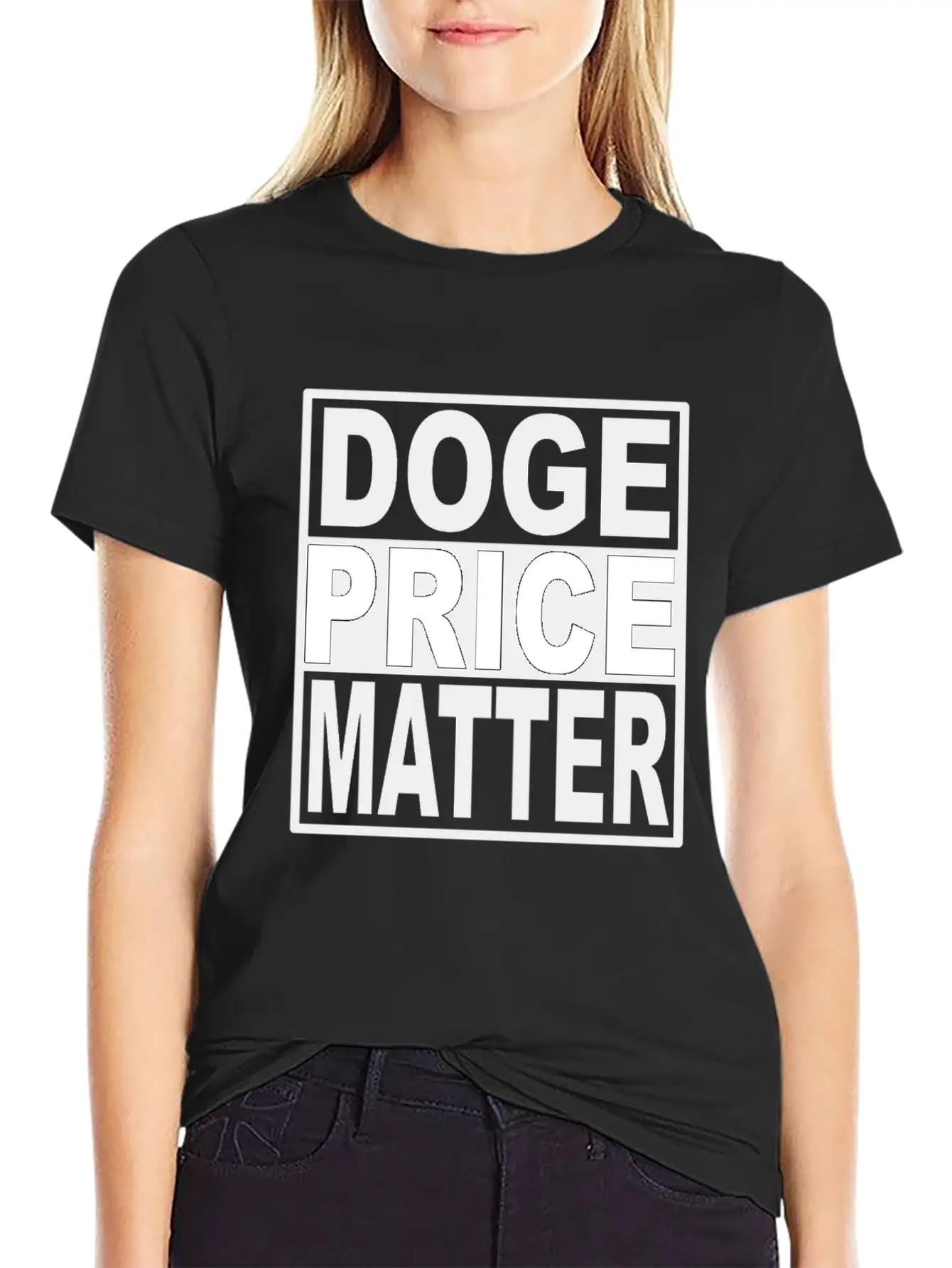 Doge Price Matter Casual Graphic T-Shirt – Simple And Comfortable Daily Wear