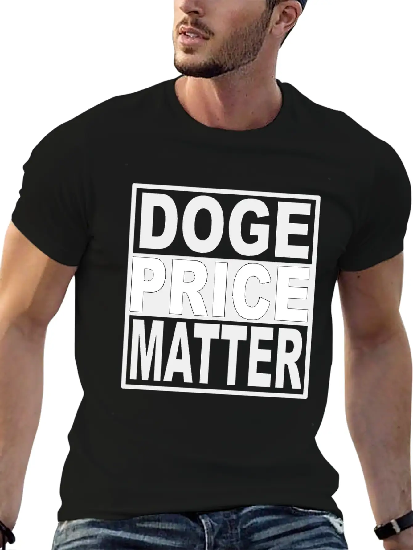 Doge Price Matter Casual Graphic T-Shirt – Simple And Comfortable Daily Wear